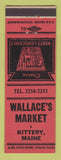 Matchbook Cover - Wallace's Market Grocery Kittery ME