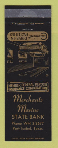Matchbook Cover - Merchants Marine State Bank Port Isabel TX