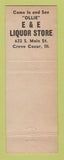 Matchbook Cover - E&E Liquor Store Creve Coeur IL