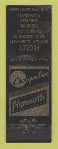 Matchbook Cover - Fegley Chrysler Plymouth Sunbury PA WEAR