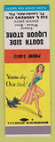 Matchbook Cover - South Side Liquor Store Fort Lauderdale FL pinup SAMPLE
