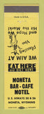 Matchbook Cover - Moneta Bar Cafe Motel WY