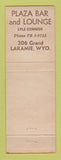 Matchbook Cover - Plaza Bar and Cocktail Lounge Laramie WY
