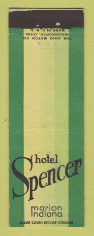 Matchbook Cover - Hotel Spencer Marion IN