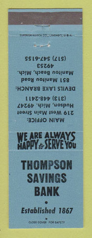 Matchbook Cover - Thompson Savings Bank Hudson Manitou Beach MI