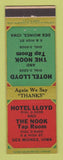 Matchbook Cover - Hotel Lloyd Nook Tap Room Des Moines IA