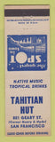 Matchbook Cover - Tahitian Hut San Francisco CA