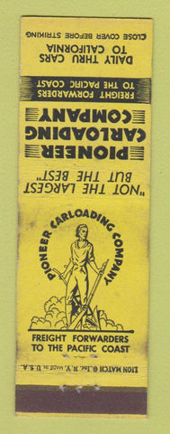 Matchbook Cover - Pioneer Carloading Freight  WEAR