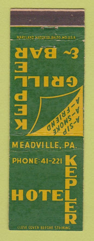 Matchbook Cover - Hotel Kepler Meadville PA  WEAR