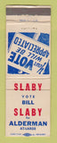 Matchbook Cover - Bill Slaby for Alderman Election WEAR