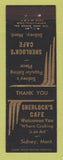 Matchbook Cover - Sherlock's Cafe Sidney MT