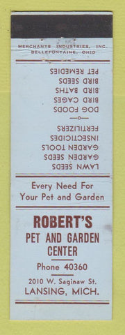 Matchbook Cover - Robert's Pet and Garden Center Lansing MI MERCHANTS