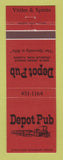 Matchbook Cover - Depot Pub Franklin Park IL