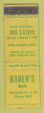 Matchbook Cover - Bauer's Bar WORN