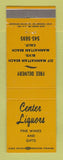 Matchbook Cover - Center Liquors Manhattan Beach CA WORN BACK