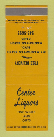 Matchbook Cover - Center Liquors Manhattan Beach CA WORN BACK