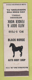 Matchbook Cover - Black Horse Auto Body Fender Norristown PA