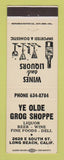 Matchbook Cover - Ye Olde Grog Shoppe Liquor Long Beach CA WORN BACK