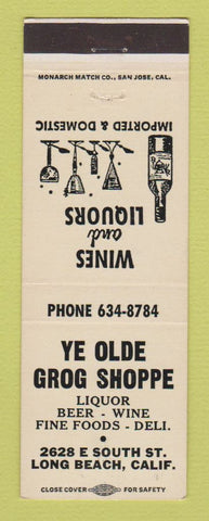 Matchbook Cover - Ye Olde Grog Shoppe Liquor Long Beach CA WORN BACK