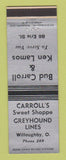 Matchbook Cover - Carroll's Sweet Shoppe Greyhound Bus Lines Willoughby OH