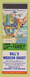 Matchbook Cover - Bill's Modern Court Motel Granby Colorado