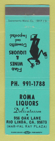 Matchbook Cover - Roma Liquors Deli Rio Linda CA WORN BACK