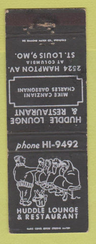 Matchbook Cover - Huddle Lounge Restaurant St Louis MO WORN