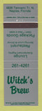 Matchbook Cover - Witch's Brew Restaurant Naples FL