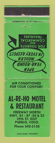 Matchbook Cover - Al Re Ho Motel Restaurant Pueblo Colorado WEAR