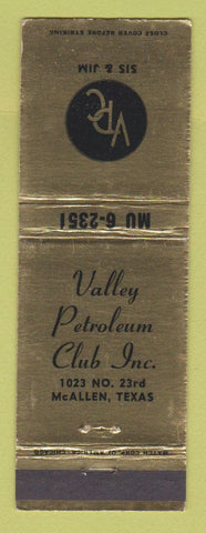 Matchbook Cover - Valley Petroleum Club McAllen TX WEAR