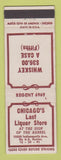 Matchbook Cover - Chicago's Last Liquor Store IL WORN BACK