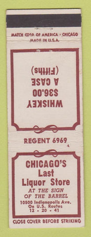 Matchbook Cover - Chicago's Last Liquor Store IL WORN BACK