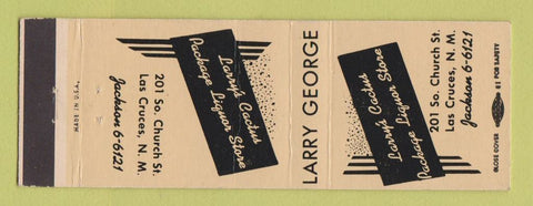 Matchbook Cover - Larry's Cactus Liquor Store Las Cruces NM WHITE
