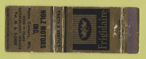 Matchbook Cover - Holz Motors Hales Corners WI Frigidaire Appliances WEAR