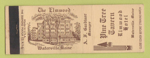 Matchbook Cover - Pine Tree Tavern Elmwood Hotel Waterville ME