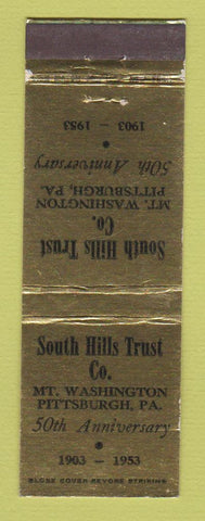 Matchbook Cover - South Hills Trust Mount Washington Pittsburgh PA 1953