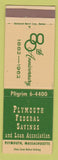 Matchbook Cover - Plymouth Federal Savings and Loan MA 1962