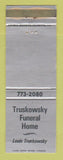 Matchbook Cover - Truskowsky Funeral Home WEAR