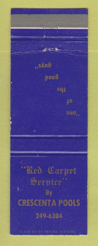 Matchbook Cover - Red Carpet Service Crescenta Pools CA?