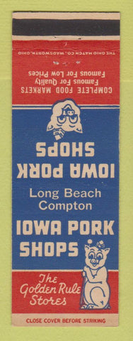 Matchbook Cover - Iowa Pork Shops pig Long Beach Compton CA