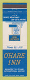 Matchbook Cover - O'Hare Inn Chicago IL Des Plaines