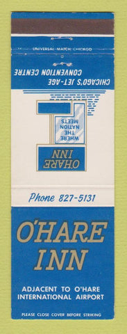 Matchbook Cover - O'Hare Inn Chicago IL Des Plaines