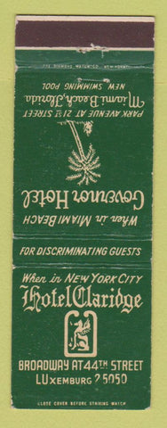 Matchbook Cover - Hotel Claridge New York City Governor Hotel Miami Beach FL