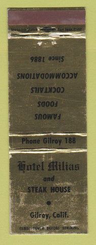 Matchbook Cover - Hotel Milias Steak House Gilroy CA WORN