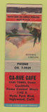 Matchbook Cover - Ca Rue Cafe Inglewood CA WORN