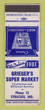 Matchbook Cover - Grieger's Super Market Grocery Syracuse IN low phone #