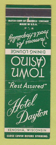 Matchbook Cover - Hotel Dayton Town Casino Kenosha WI