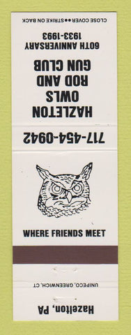 Matchbook Cover - Hazleton Owls Rod Gun Club PA 1993 WHITE