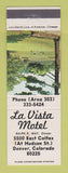 Matchbook Cover - La Vista Motel Denver Colorado Colfax