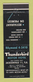 Matchbook Cover - Thunderbird Motor Hotel Jacksonville FL